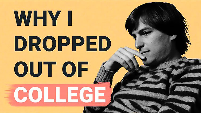 Steve Jobs Why I Dropped Out of College thumb