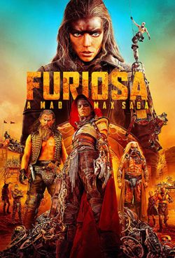 FURIOSA-A-MAD-MAX-SAGA-2024-Poster